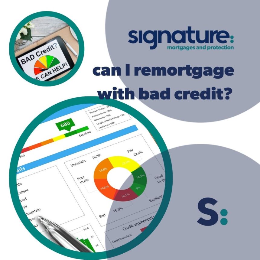 Remortgage with bad credit